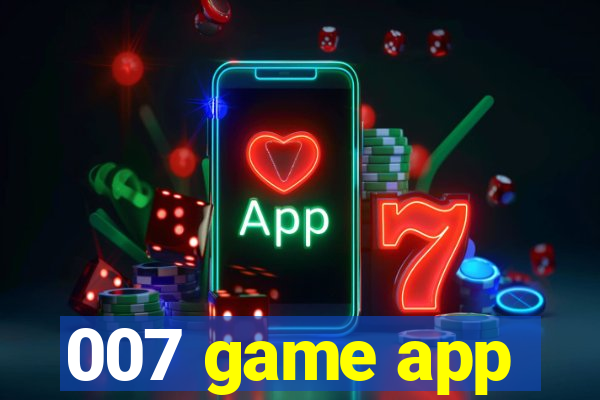 007 game app